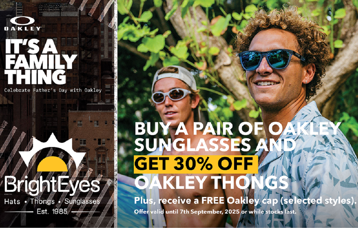 Buy a pair of Oakley sunglasses and get 30% off Oakley thongs