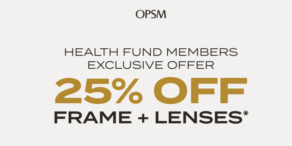 Health Fund Members Exclusive Offer at OPSM