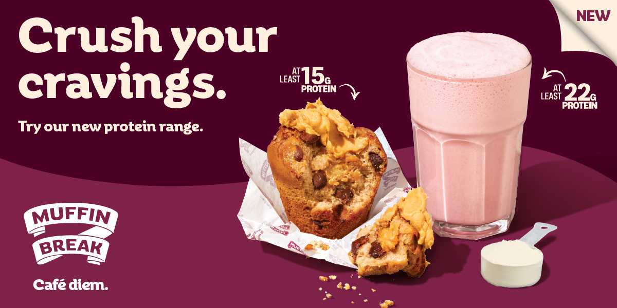 Crush your Cravings at Muffin Break.