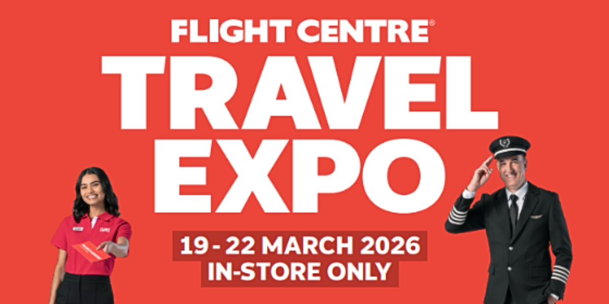 Flight Centre: TRAVEL EXPO (19-22 MARCH)