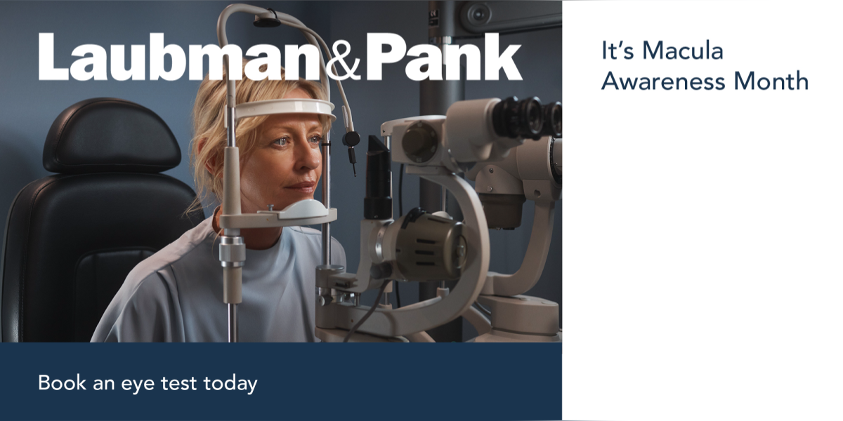 Macula Awareness Month at Laubman & Pank
