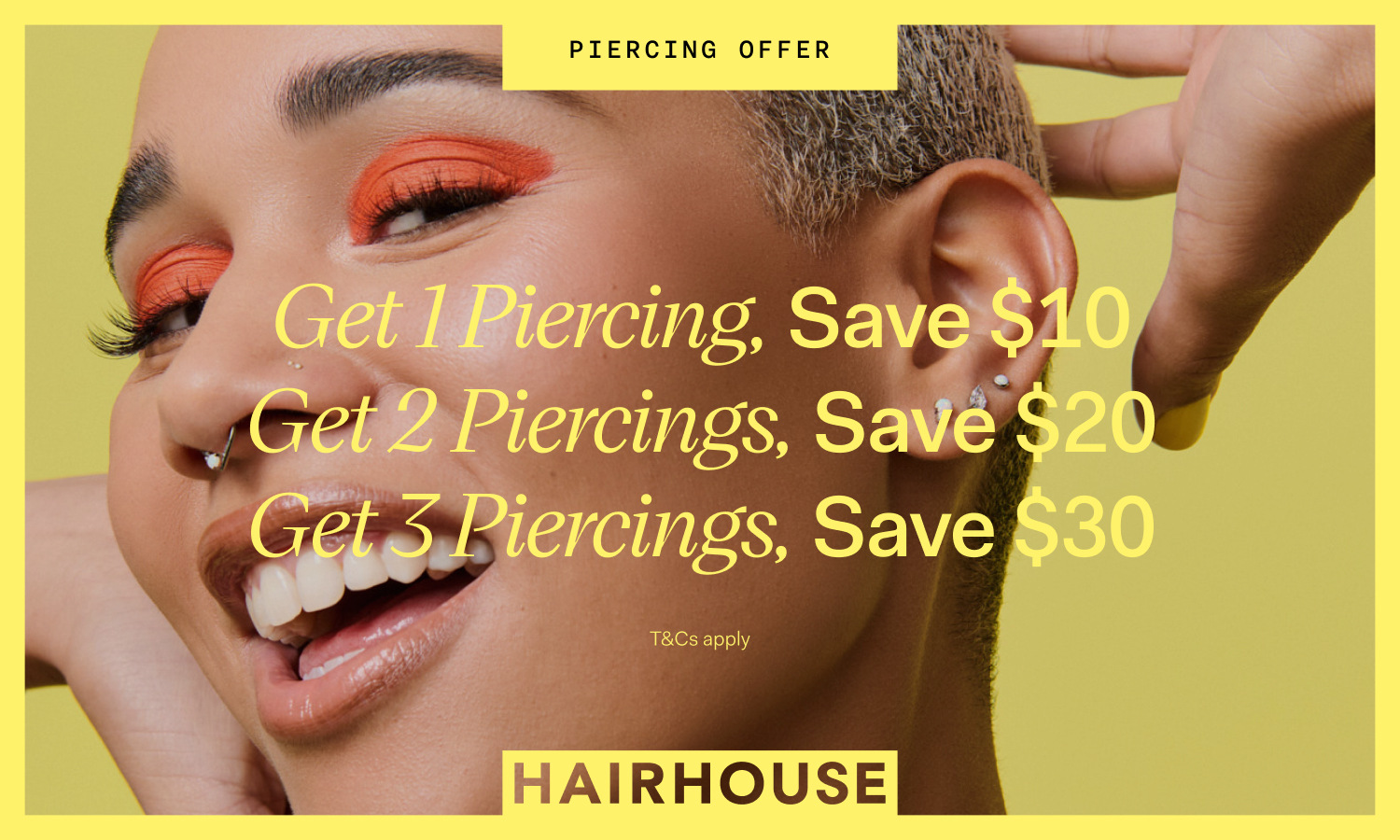 Spend & Save on Piercings