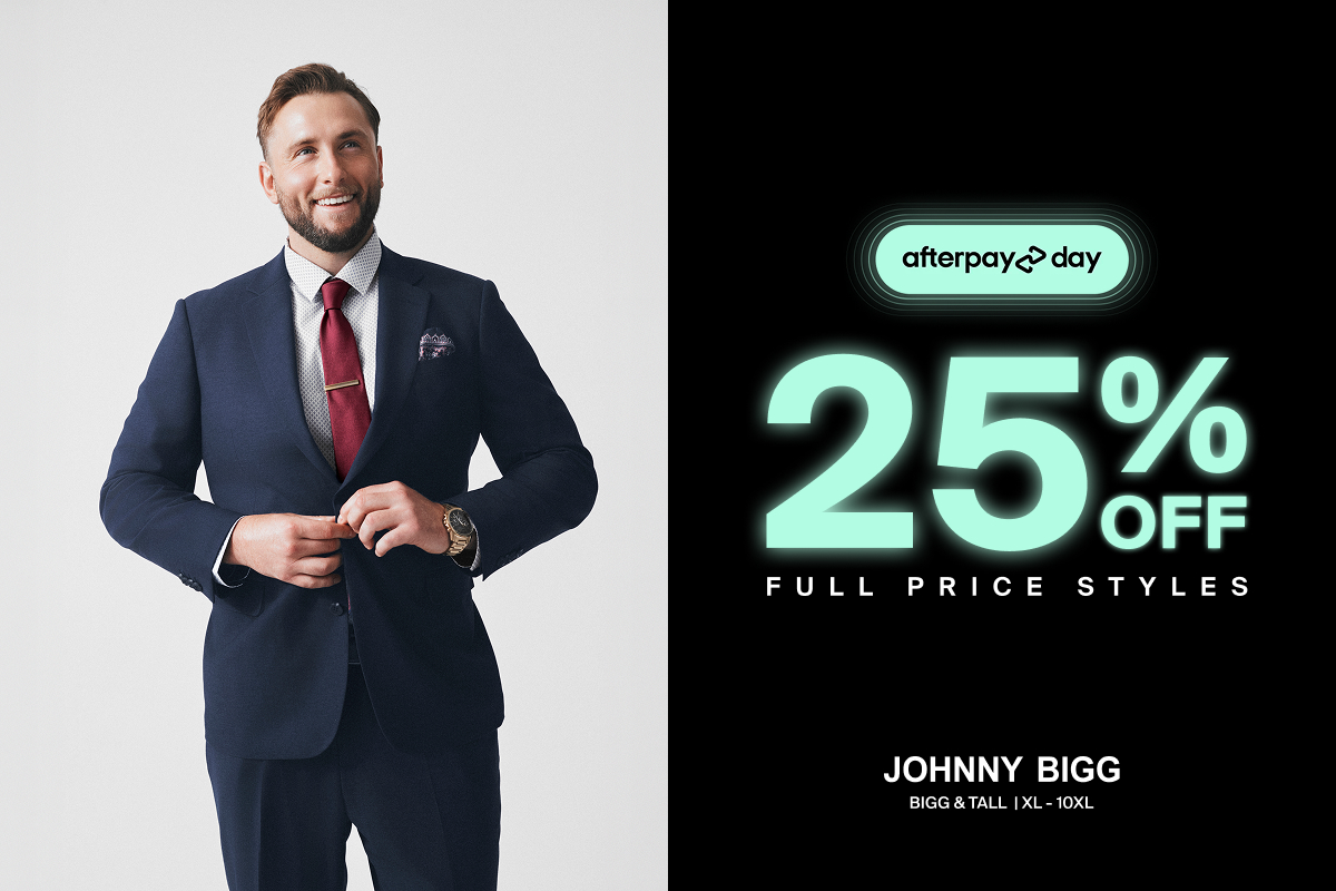 AFTERPAY DAY!  25% OFF FULL PRICE STYLES