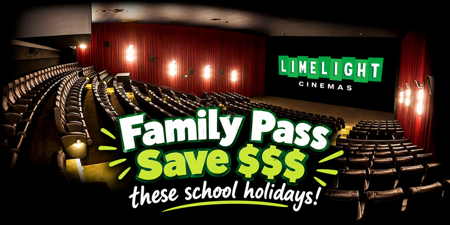 Family Pass Save $$$ these school holidays!